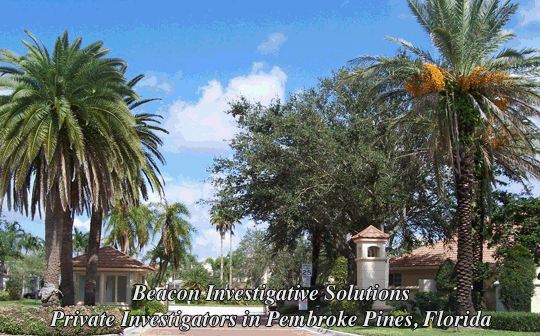 Pembroke Pines Private Investigator