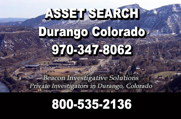 Durango Colorado Asset Search