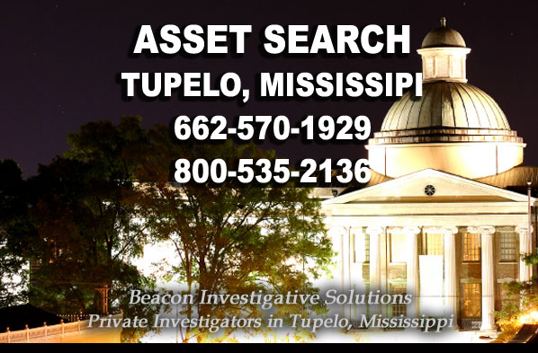 Tupelo Mississippi Asset Search